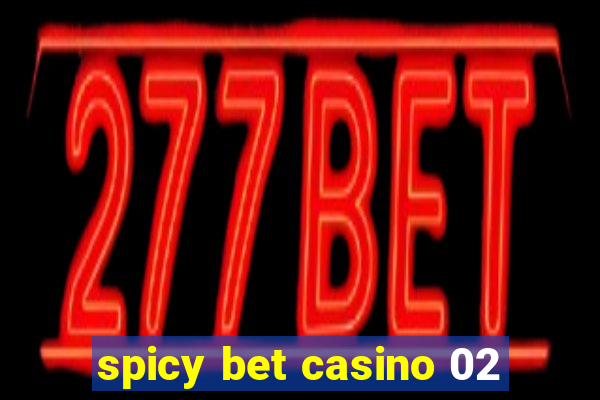 spicy bet casino 02